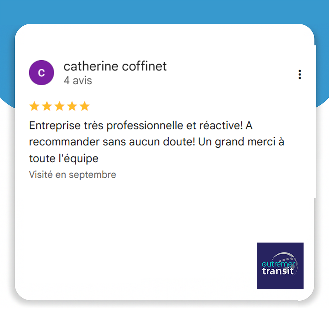 Avis Google Outremer Transit Catherine C