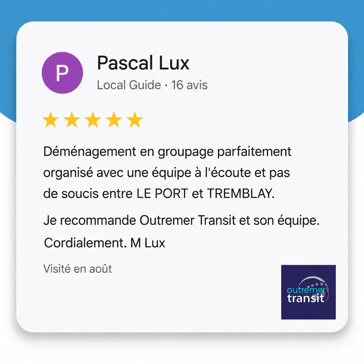 Avis Google Outremer Transit Pascal L