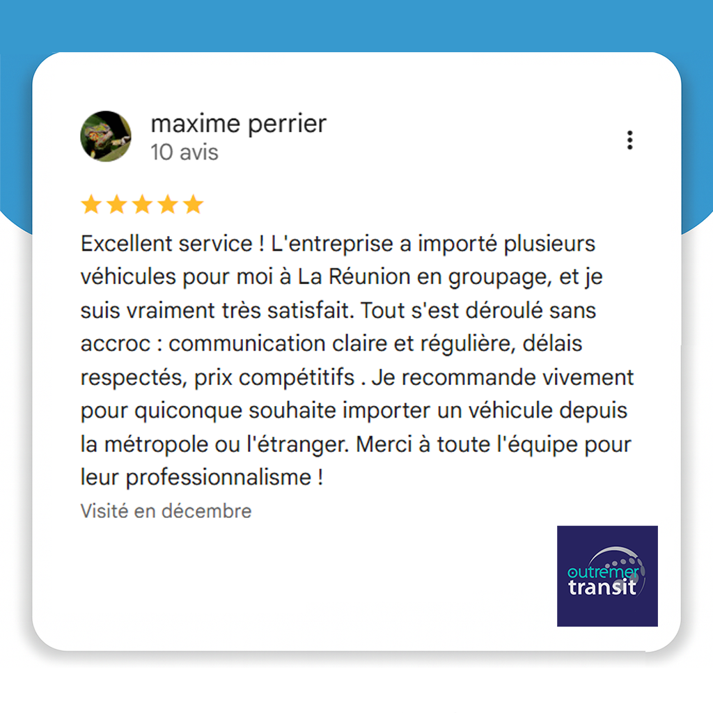 Avis Google Outremer Transit Maxime P Décembre 2025