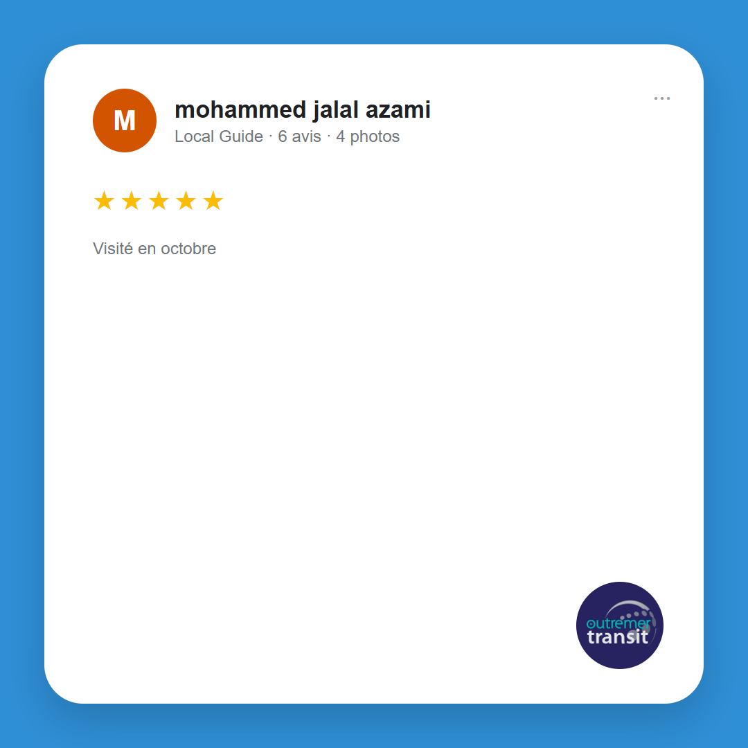 Avis Google Outremer Transit Mohammed J